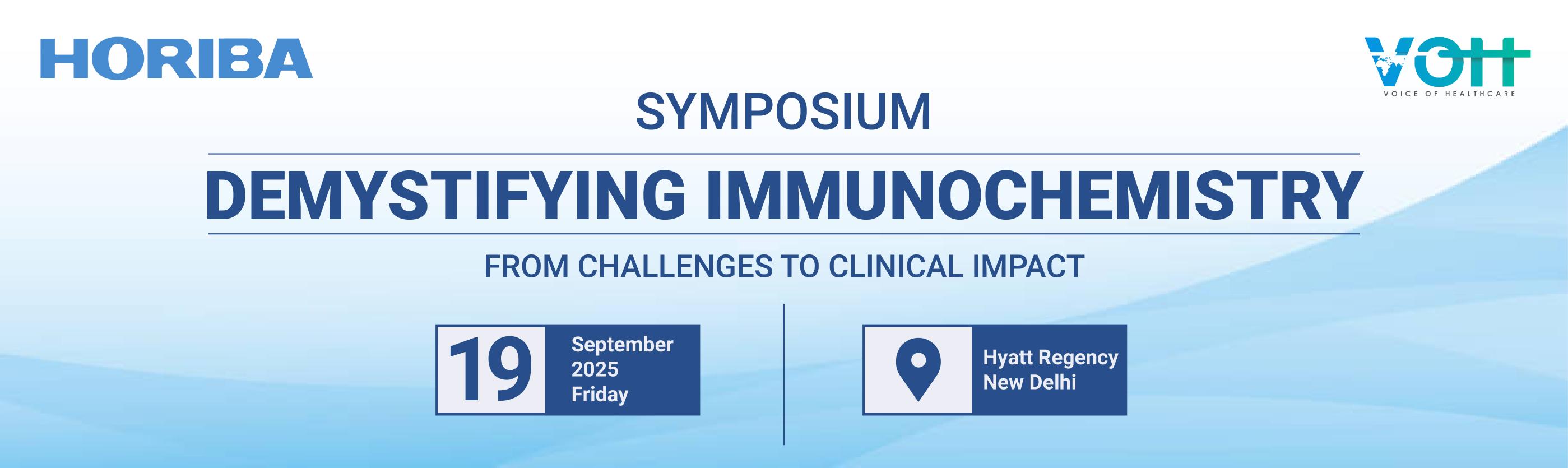 HORIBA India and Voice of Healthcare Host Symposium on Demystifying Immunochemistry